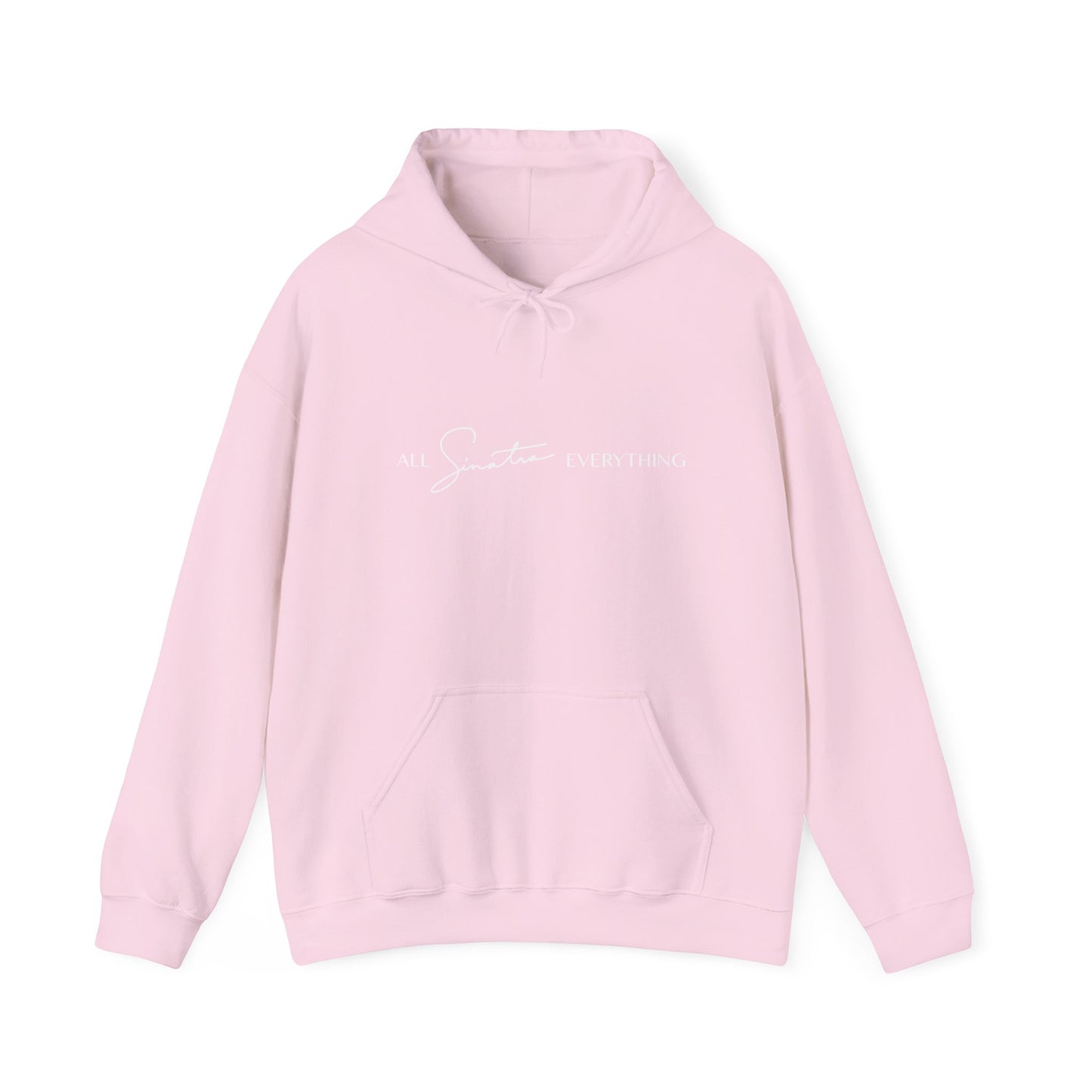 All Sinatra Everything Hoodie
